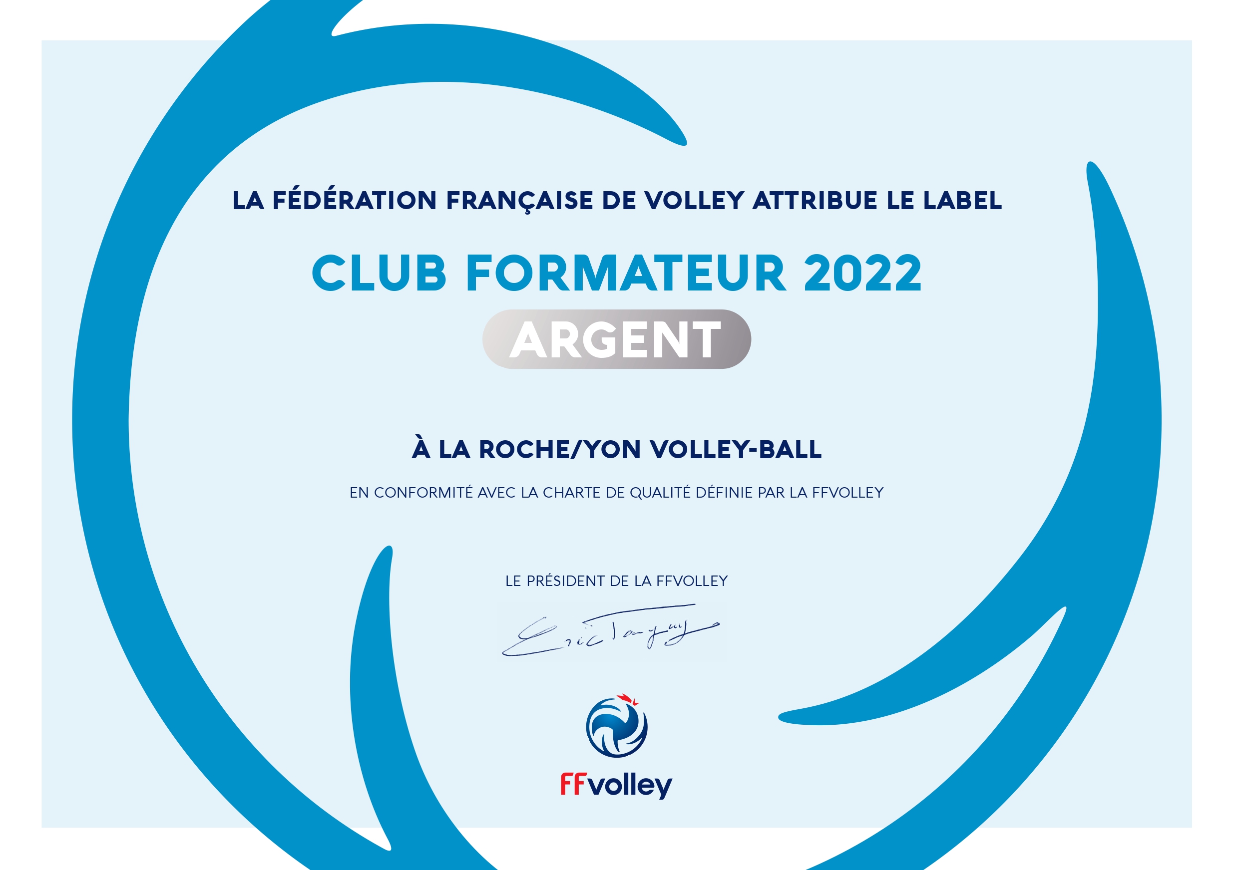 La Roche Volley-Ball / LRVB / La Roche VB / Volley-Ball / Club sportif / Vendée / La Roche-sur-Yon / Labels